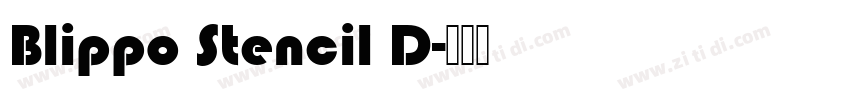 Blippo Stencil D字体转换